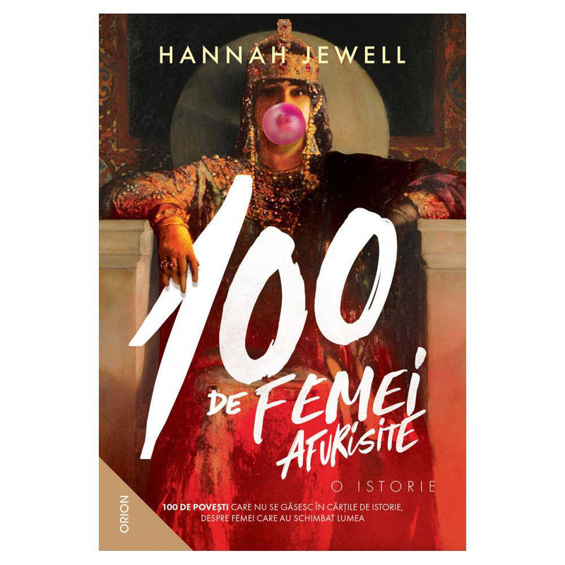 100 de femei afurisite. O istorie - Hannah Jewel - Delumani - Magazin Romanesc 