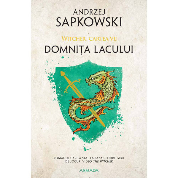 Domnita Lacului ed. 2021 (Seria Witcher, partea a VII-a) - Andrzej Sapkowski - Delumani - Magazin Romanesc 