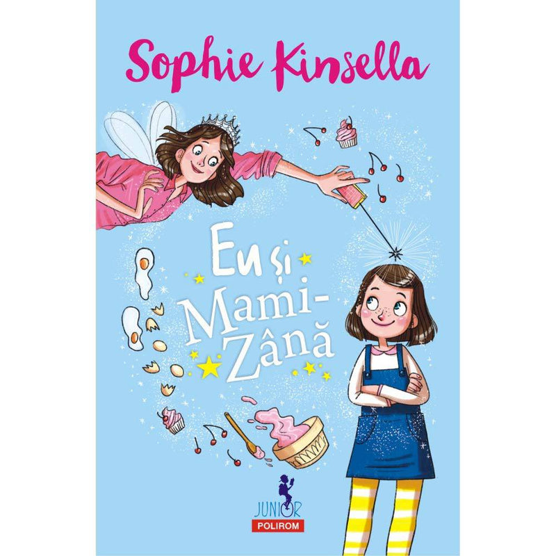 Eu si Mami-Zana - Sophie Kinsella - Delumani - Magazin Romanesc 