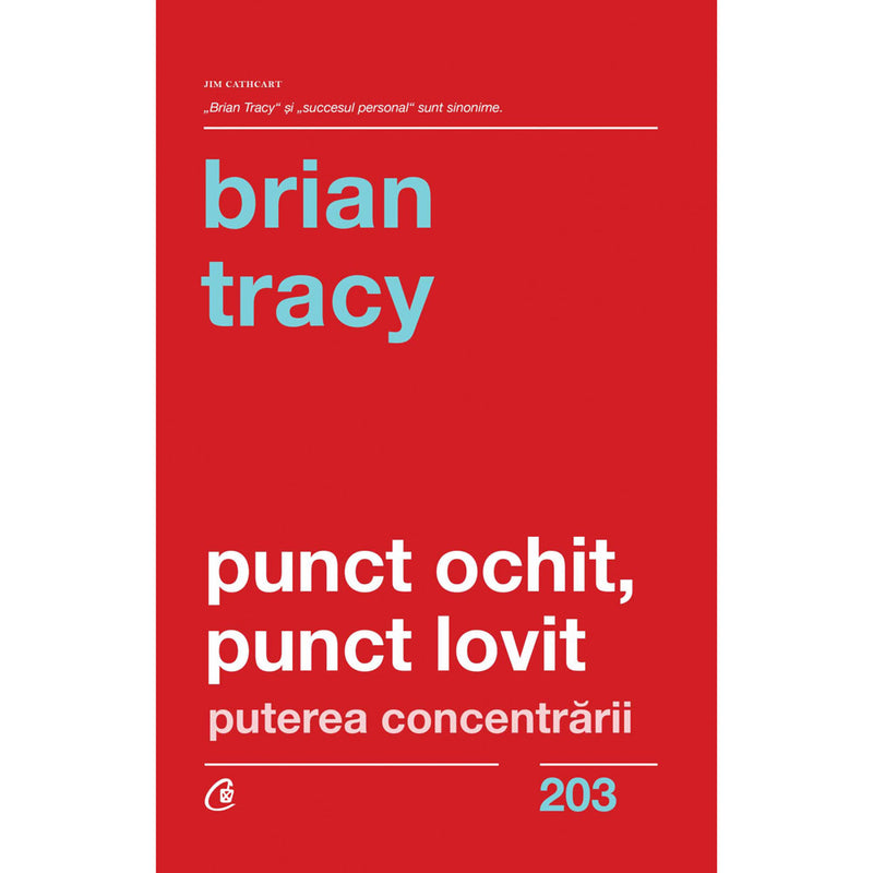 Punct ochit, punct lovit - Brian Tracy